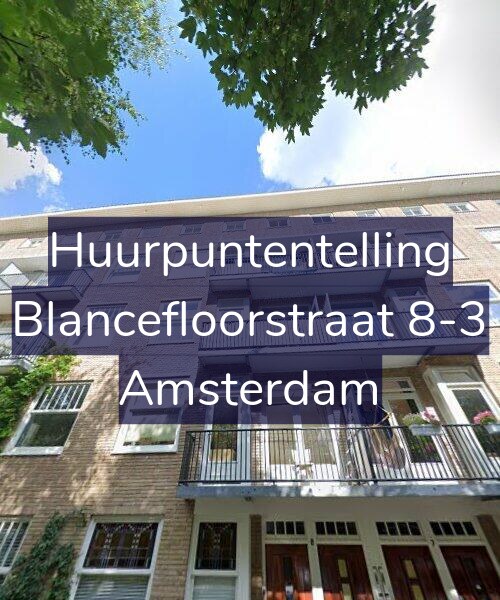 Foto gevel Huurpuntentelling voor Blancefloorstraat 8-3, Amsterdam
