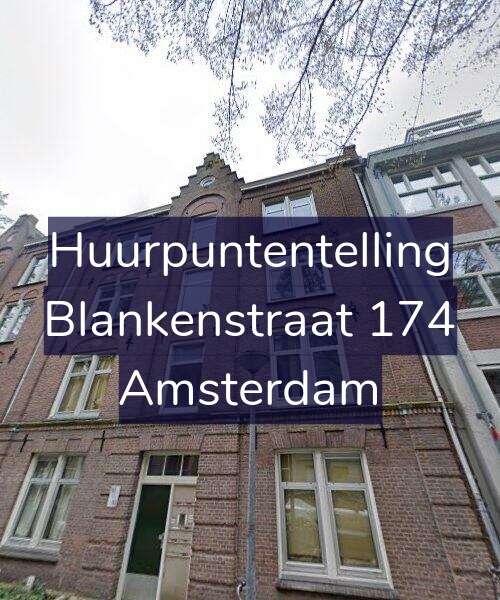 Foto gevel Huurpuntentelling voor Blankenstraat 174, Amsterdam