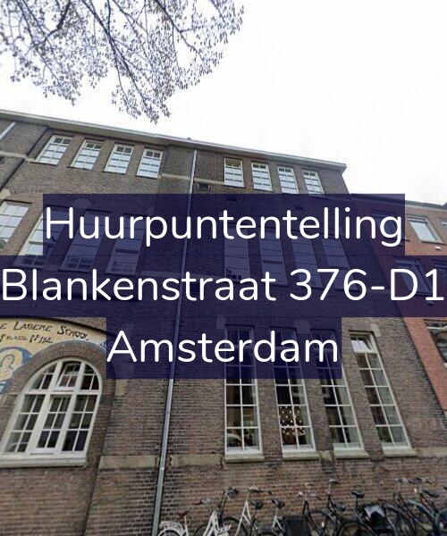 Foto gevel Huurpuntentelling voor Blankenstraat 376-D1, Amsterdam