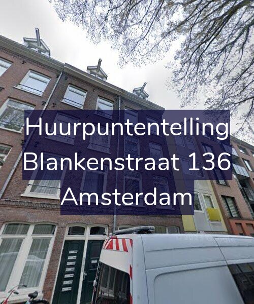 Foto gevel Huurpuntentelling voor Blankenstraat 136, Amsterdam