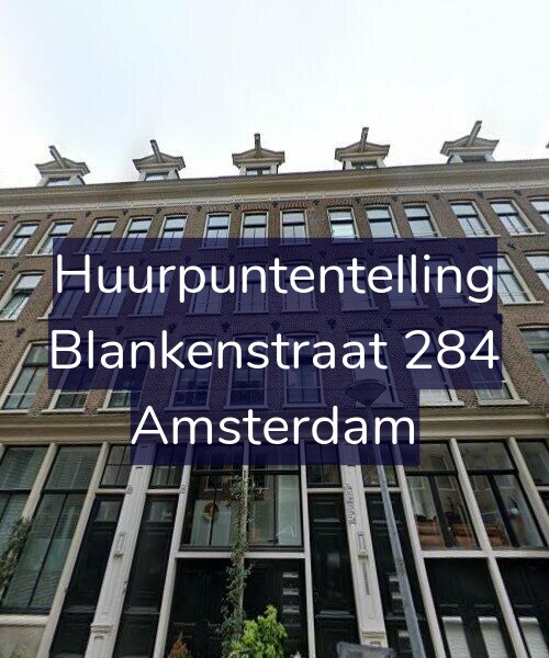 Foto gevel Huurpuntentelling voor Blankenstraat 284, Amsterdam