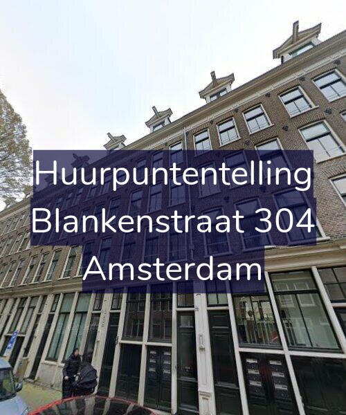 Foto gevel Huurpuntentelling voor Blankenstraat 304, Amsterdam