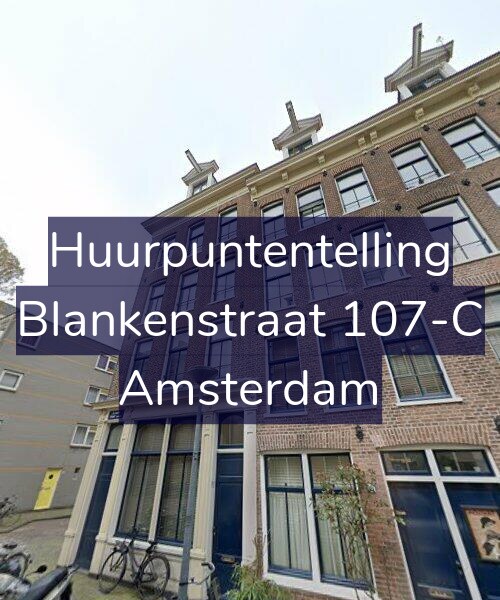 Foto gevel Huurpuntentelling voor Blankenstraat 107-C, Amsterdam
