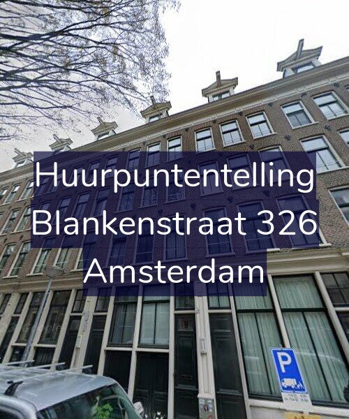 Foto gevel Huurpuntentelling voor Blankenstraat 326, Amsterdam