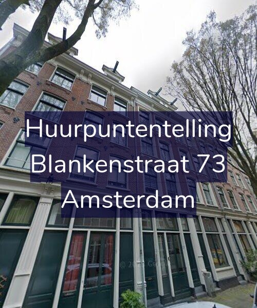 Foto gevel Huurpuntentelling voor Blankenstraat 73, Amsterdam