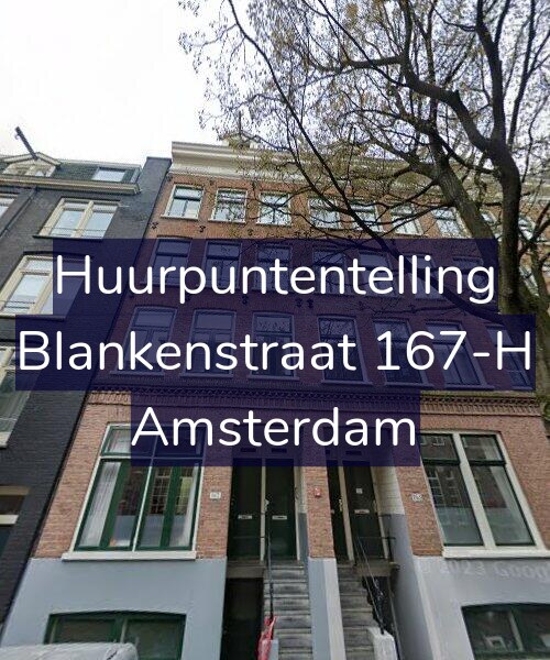 Foto gevel Huurpuntentelling voor Blankenstraat 167-H, Amsterdam