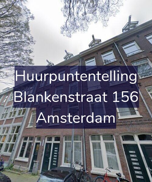 Foto gevel Huurpuntentelling voor Blankenstraat 156, Amsterdam