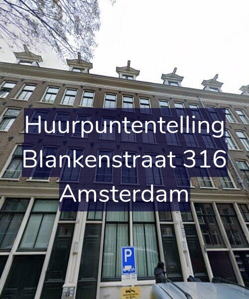 Foto gevel Huurpuntentelling voor Blankenstraat 316, Amsterdam
