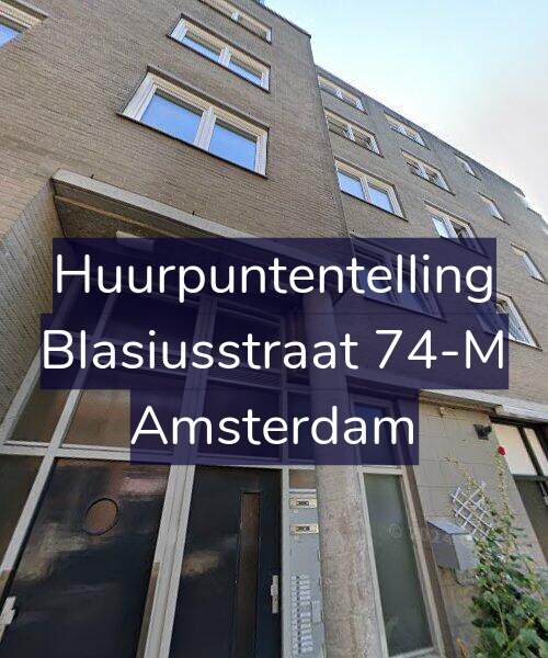 Foto gevel Huurpuntentelling voor Blasiusstraat 74-M, Amsterdam