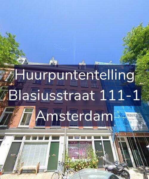 Foto gevel Huurpuntentelling voor Blasiusstraat 111-1, Amsterdam