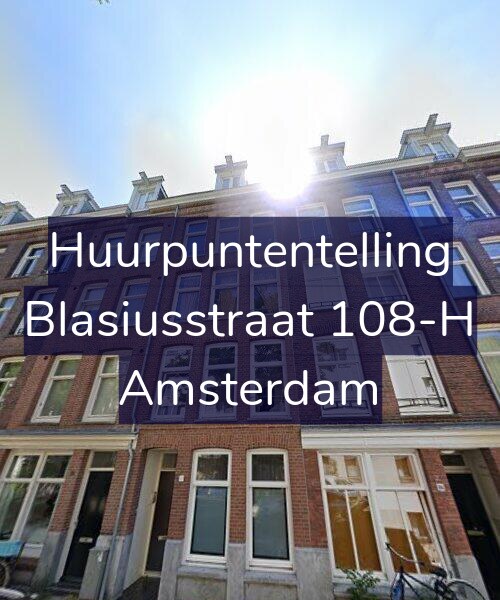 Foto gevel Huurpuntentelling voor Blasiusstraat 108-H, Amsterdam