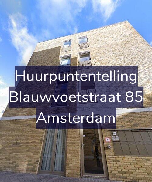 Foto gevel Huurpuntentelling voor Blauwvoetstraat 85, Amsterdam
