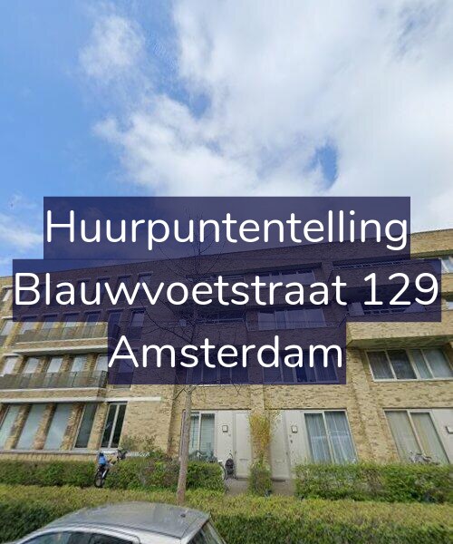Foto gevel Huurpuntentelling voor Blauwvoetstraat 129, Amsterdam