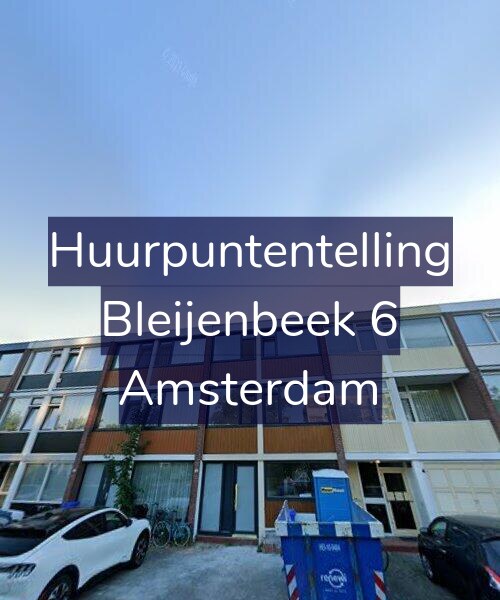 Foto gevel Huurpuntentelling voor Bleijenbeek 6, Amsterdam