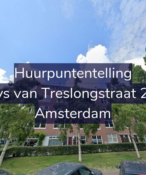 Foto gevel Huurpuntentelling voor Bloys van Treslongstraat 24-1, Amsterdam