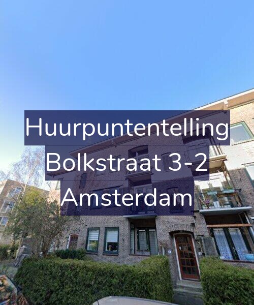 Foto gevel Huurpuntentelling voor Bolkstraat 3-2, Amsterdam