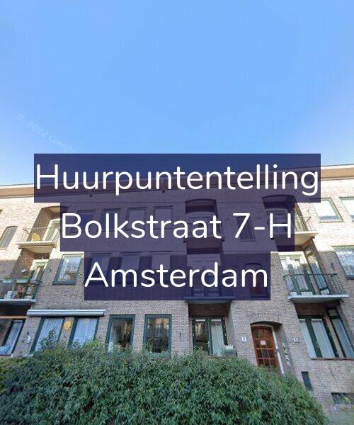 Foto gevel Huurpuntentelling voor Bolkstraat 7-H, Amsterdam