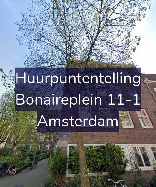 Foto gevel Huurpuntentelling voor Bonaireplein 11-1, Amsterdam