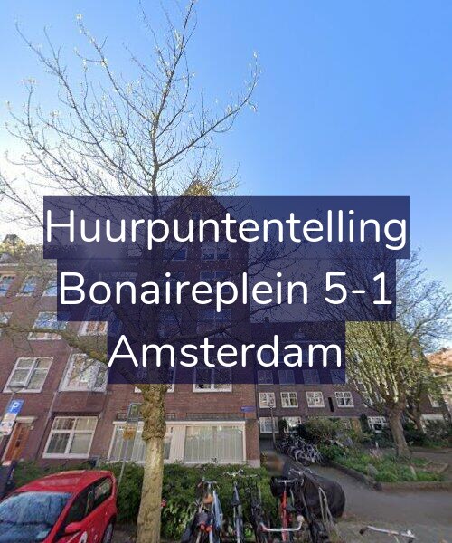 Foto gevel Huurpuntentelling voor Bonaireplein 5-1, Amsterdam