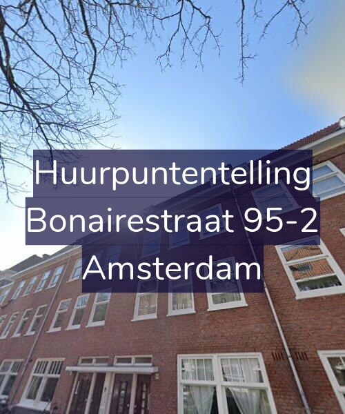 Foto gevel Huurpuntentelling voor Bonairestraat 95-2, Amsterdam