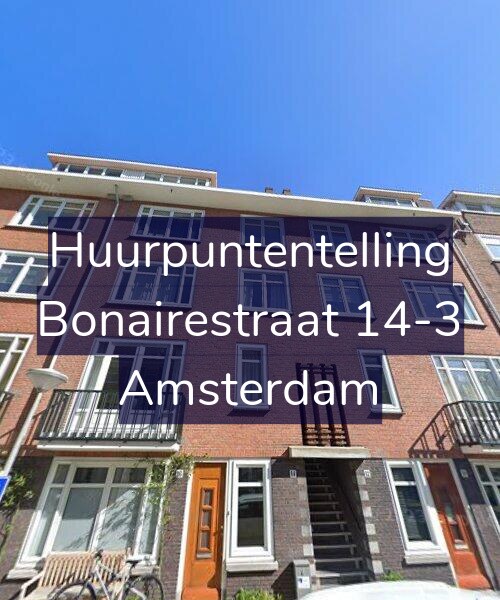 Foto gevel Huurpuntentelling voor Bonairestraat 14-3, Amsterdam