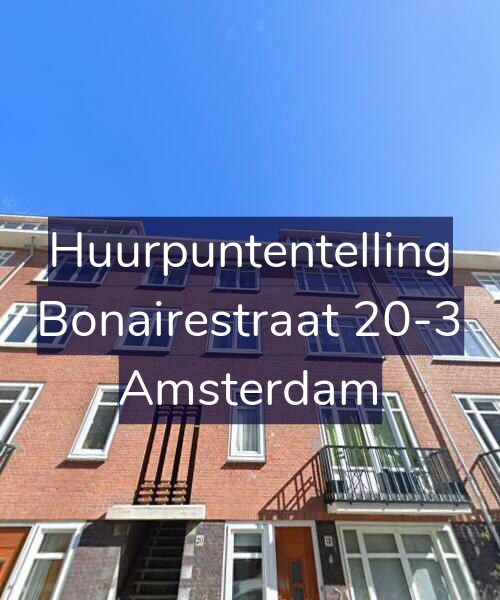 Foto gevel Huurpuntentelling voor Bonairestraat 20-3, Amsterdam