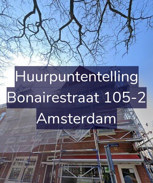 Foto gevel Huurpuntentelling voor Bonairestraat 105-2, Amsterdam