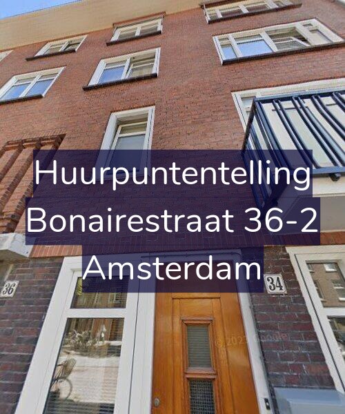 Foto gevel Huurpuntentelling voor Bonairestraat 36-2, Amsterdam