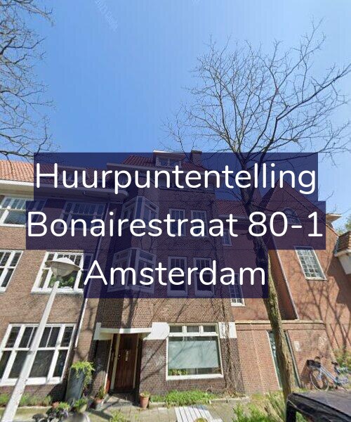 Foto gevel Huurpuntentelling voor Bonairestraat 80-1, Amsterdam