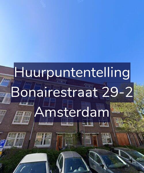 Foto gevel Huurpuntentelling voor Bonairestraat 29-2, Amsterdam
