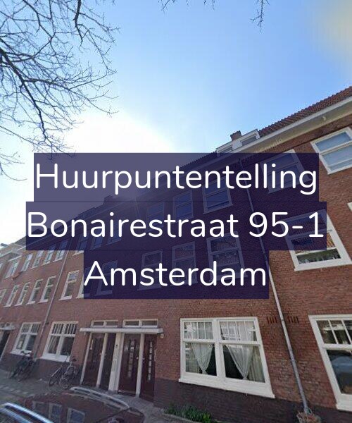 Foto gevel Huurpuntentelling voor Bonairestraat 95-1, Amsterdam