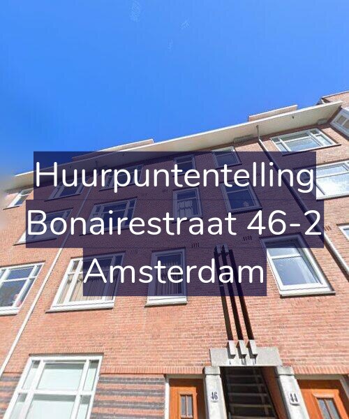 Foto gevel Huurpuntentelling voor Bonairestraat 46-2, Amsterdam