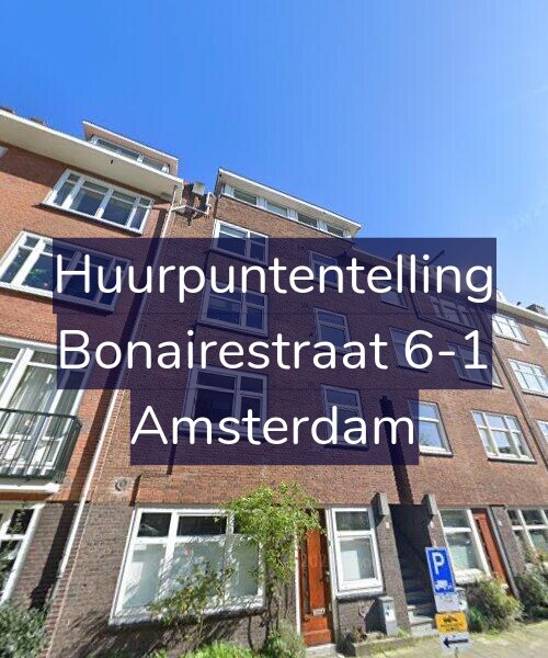 Foto gevel Huurpuntentelling voor Bonairestraat 6-1, Amsterdam