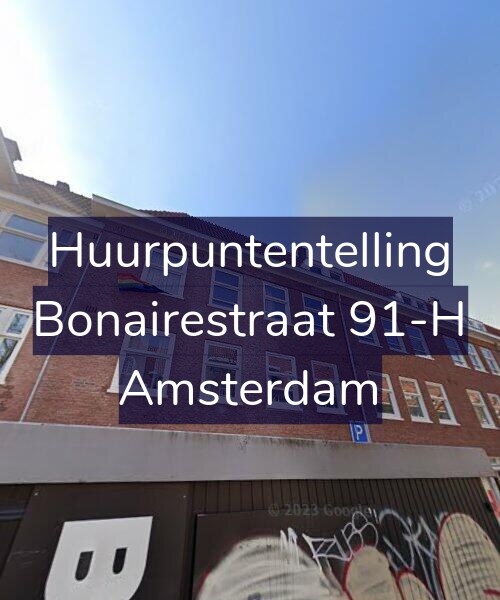 Foto gevel Huurpuntentelling voor Bonairestraat 91-H, Amsterdam