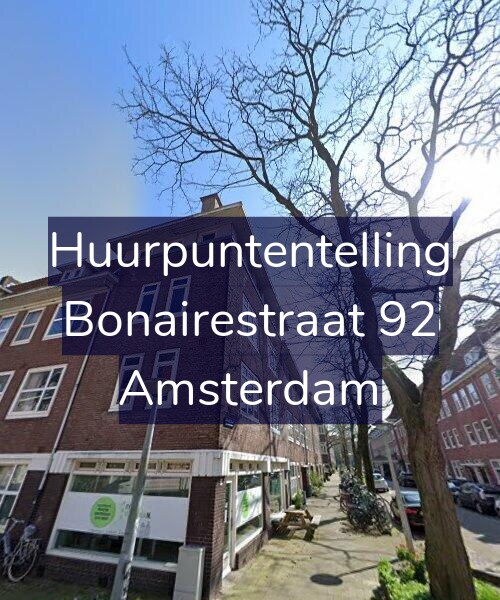 Foto gevel Huurpuntentelling voor Bonairestraat 92, Amsterdam