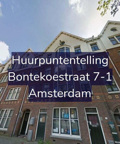 Foto gevel Huurpuntentelling voor Bontekoestraat 7-1, Amsterdam