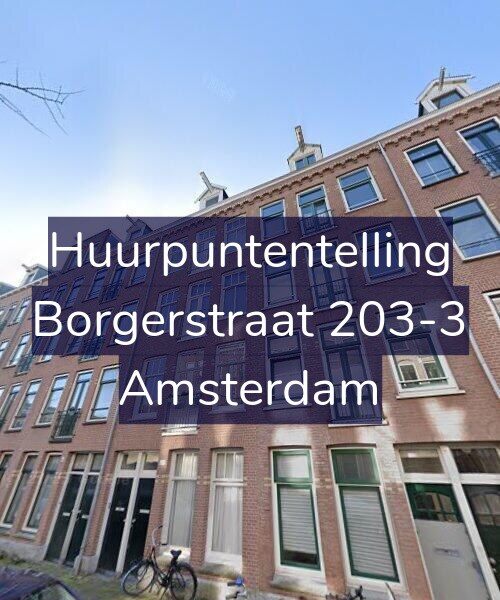 Foto gevel Huurpuntentelling voor Borgerstraat 203-3, Amsterdam