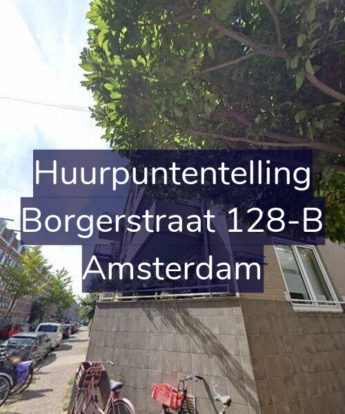 Foto gevel Huurpuntentelling voor Borgerstraat 128-B, Amsterdam