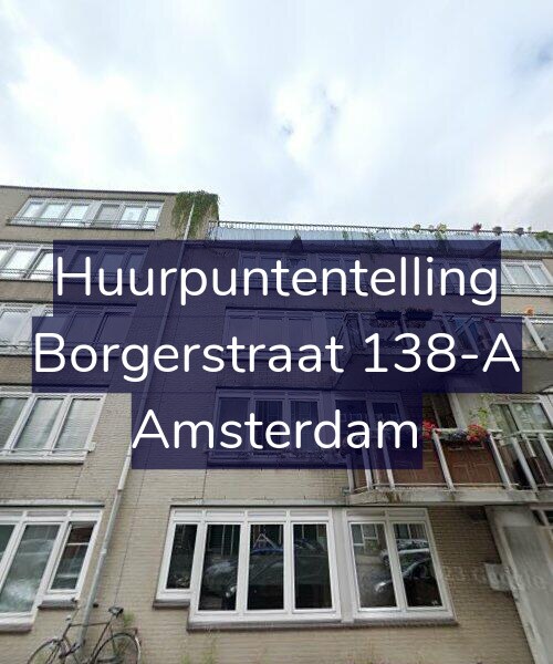 Foto gevel Huurpuntentelling voor Borgerstraat 138-A, Amsterdam