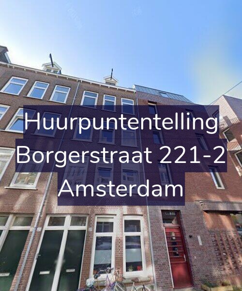Foto gevel Huurpuntentelling voor Borgerstraat 221-2, Amsterdam