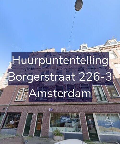 Foto gevel Huurpuntentelling voor Borgerstraat 226-3, Amsterdam