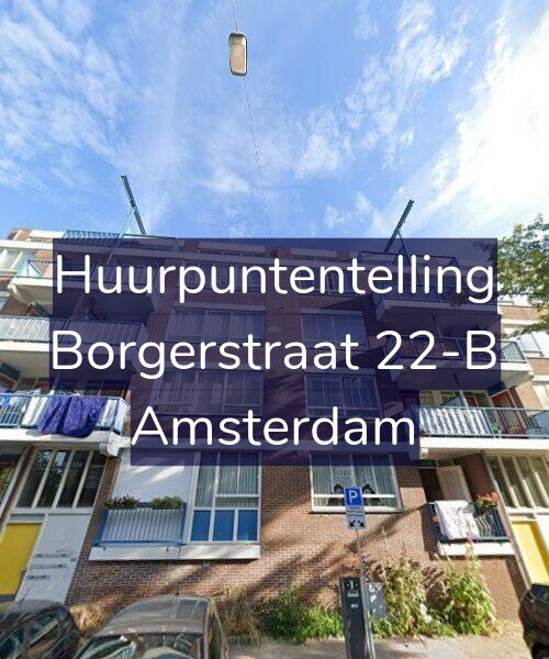 Foto gevel Huurpuntentelling voor Borgerstraat 22-B, Amsterdam