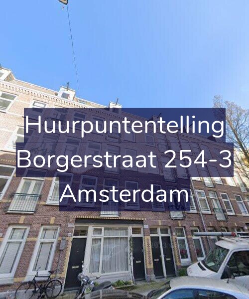 Foto gevel Huurpuntentelling voor Borgerstraat 254-3, Amsterdam