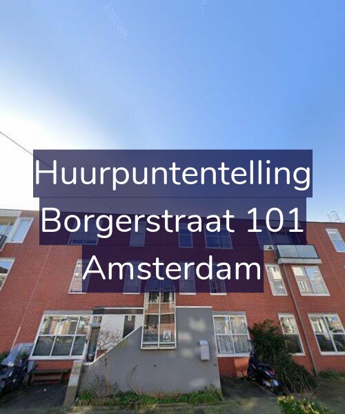 Foto gevel Huurpuntentelling voor Borgerstraat 101, Amsterdam