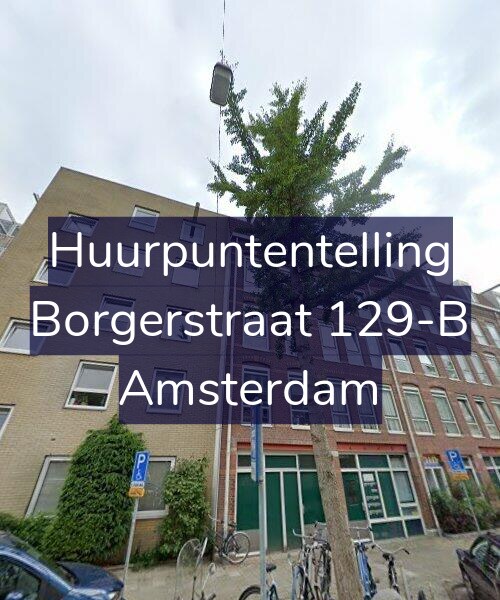 Foto gevel Huurpuntentelling voor Borgerstraat 129-B, Amsterdam