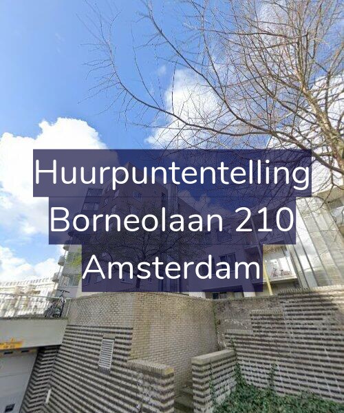 Foto gevel Huurpuntentelling voor Borneolaan 210, Amsterdam