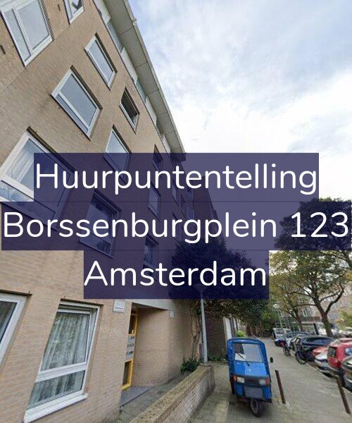 Foto gevel Huurpuntentelling voor Borssenburgplein 123, Amsterdam