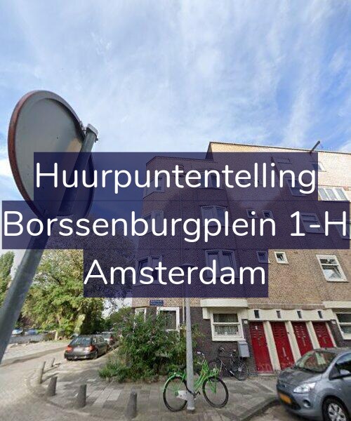 Foto gevel Huurpuntentelling voor Borssenburgplein 1-H, Amsterdam