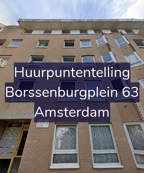 Foto gevel Huurpuntentelling voor Borssenburgplein 63, Amsterdam