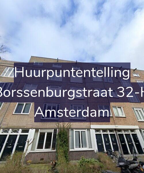 Foto gevel Huurpuntentelling voor Borssenburgstraat 32-H, Amsterdam